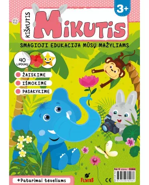 KIŠKUTIS MIKUTIS. Žurnalo prenumerata 3–5 metų vaikams 